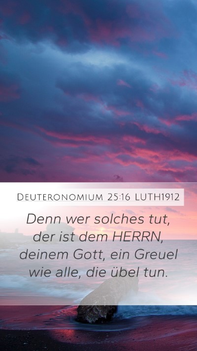 Deuteronomium 25:16 LUTH1912 Bible Verse Image