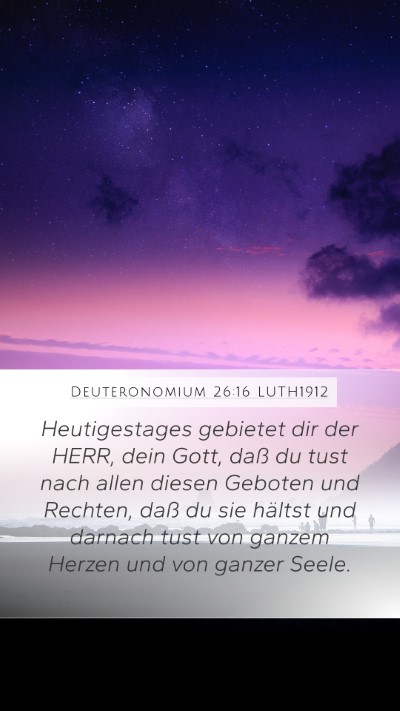 Deuteronomium 26:16 LUTH1912 Bible Verse Image