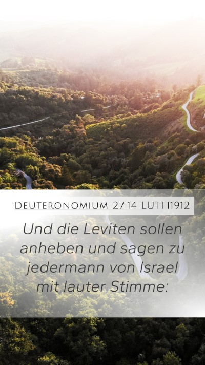 Deuteronomium 27:14 LUTH1912 Mobile Phone Wallpaper - Und die Leviten sollen anheben und sagen zu - Mobile Bible Verse Wallpaper