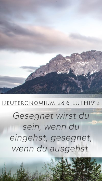 Deuteronomium 28:6 LUTH1912 Bible Verse Image