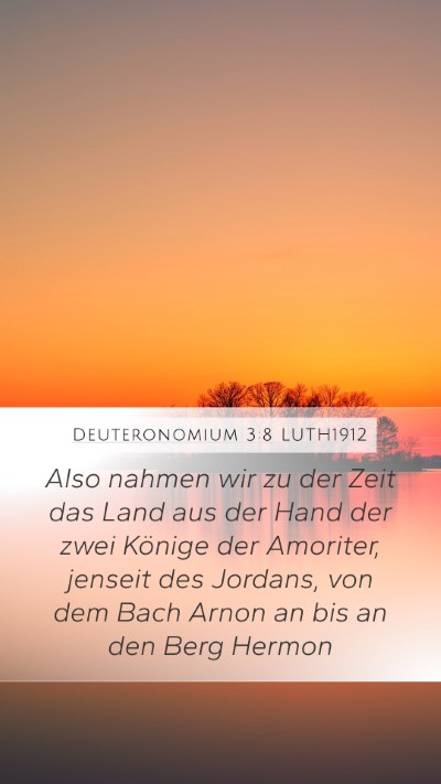 Deuteronomium 3:8 LUTH1912 Bible Verse Image