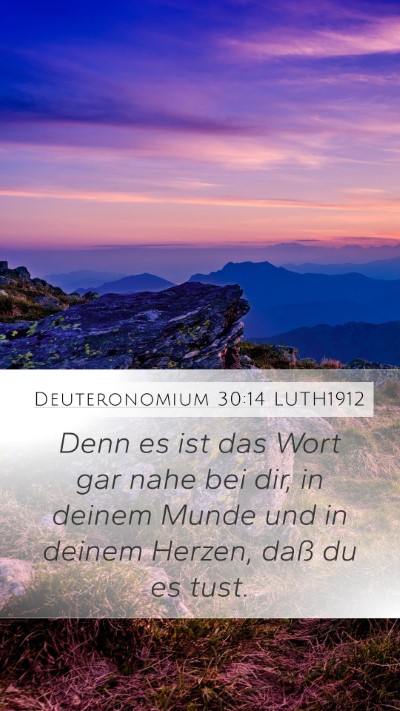 Deuteronomium 30:14 LUTH1912 Bible Verse Image