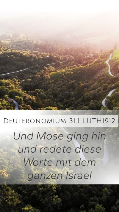 Deuteronomium 31:1 LUTH1912 Mobile Phone Wallpaper - Und Mose ging hin und redete diese Worte mit dem - Mobile Bible Verse Wallpaper