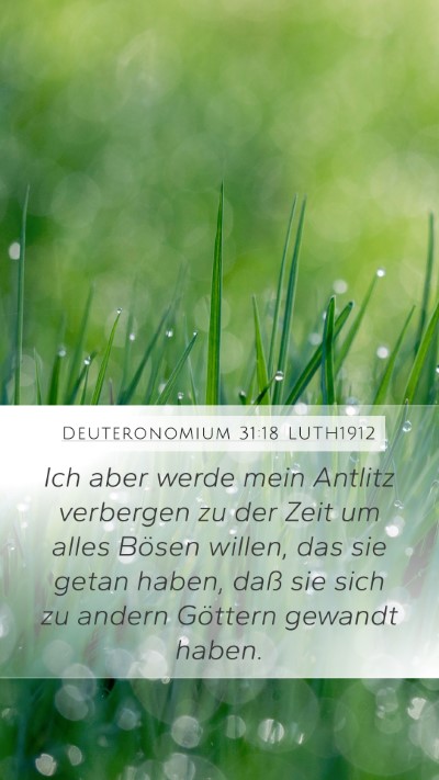 Deuteronomium 31:18 LUTH1912 Mobile Phone Wallpaper - Ich aber werde mein Antlitz verbergen zu der Zeit - Mobile Bible Verse Wallpaper