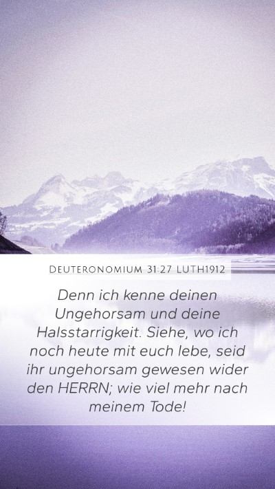 Deuteronomium 31:27 LUTH1912 Bible Verse Image