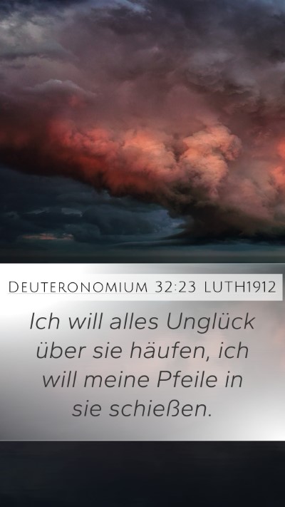 Deuteronomium 32:23 LUTH1912 Bible Verse Image