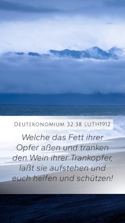 Deuteronomium 32:38 LUTH1912 Bible Verse Image