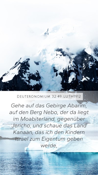 Deuteronomium 32:49 LUTH1912 Bible Verse Image