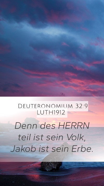 Deuteronomium 32:9 LUTH1912 Bible Verse Image