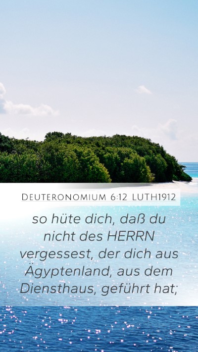 Deuteronomium 6:12 LUTH1912 Bible Verse Image