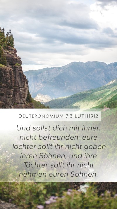 Deuteronomium 7:3 LUTH1912 Bible Verse Image