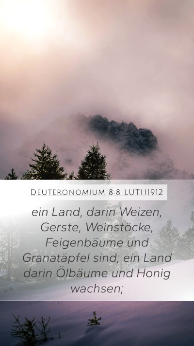 Deuteronomium 8:8 LUTH1912 Bible Verse Image