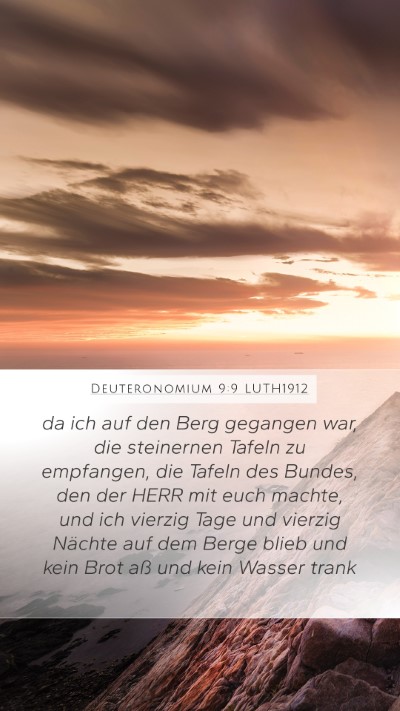 Deuteronomium 9:9 LUTH1912 Bible Verse Image