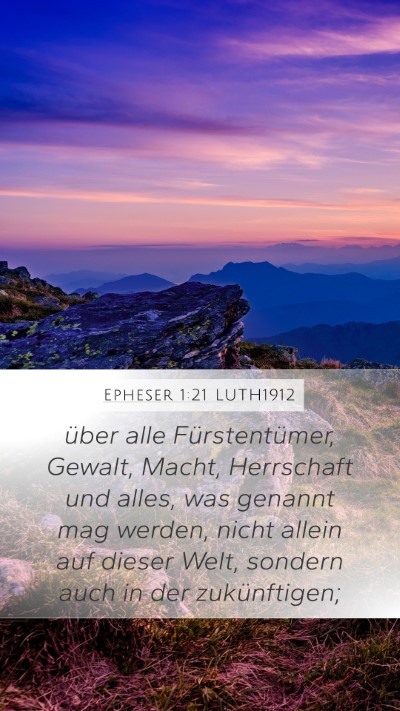 Epheser 1:21 LUTH1912 Bible Verse Image