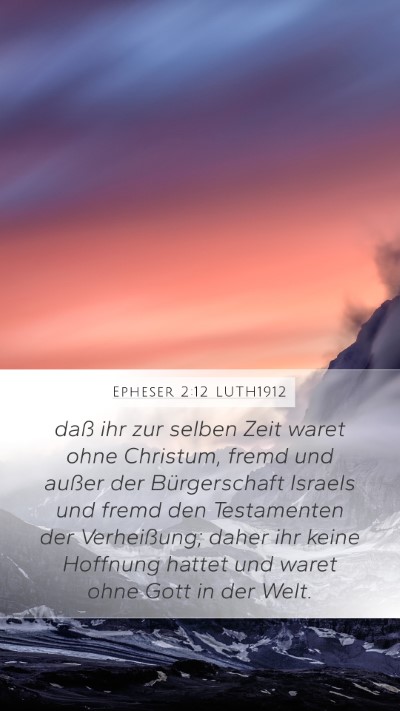 Epheser 2:12 LUTH1912 Bible Verse Image