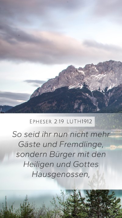 Epheser 2:19 LUTH1912 Bible Verse Image