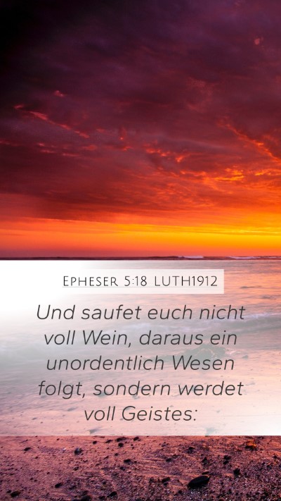 Epheser 5:18 LUTH1912 Bible Verse Image