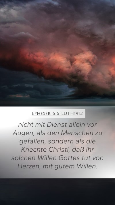 Epheser 6:6 LUTH1912 Bible Verse Image