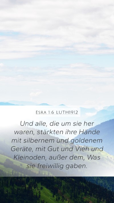 Esra 1:6 LUTH1912 Bible Verse Image