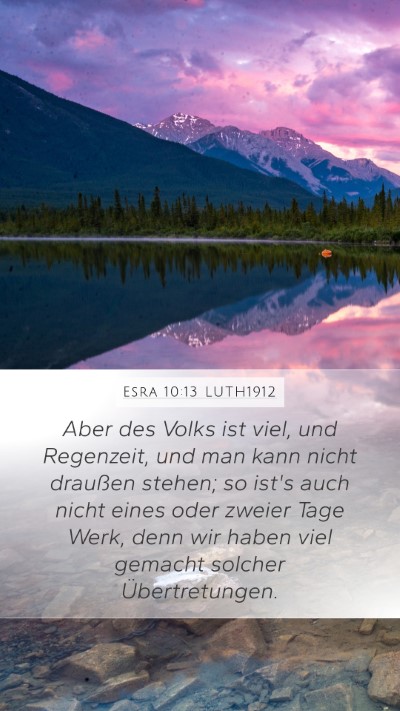 Esra 10:13 LUTH1912 Mobile Phone Wallpaper - Aber des Volks ist viel, und Regenzeit, und man - Mobile Bible Verse Wallpaper