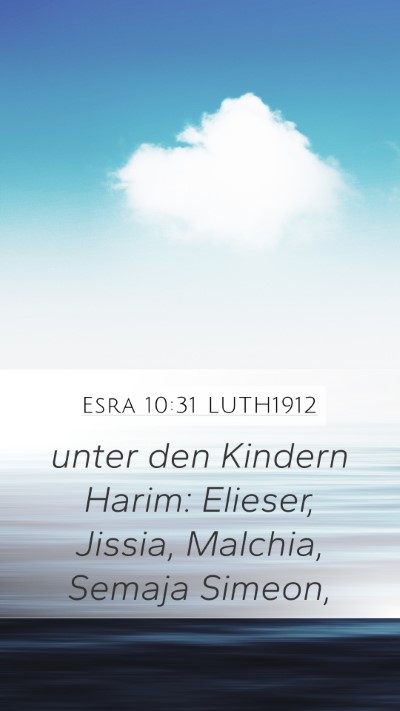 Esra 10:31 LUTH1912 Bible Verse Image
