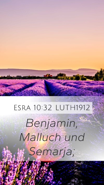 Esra 10:32 LUTH1912 Mobile Phone Wallpaper - Benjamin, Malluch und - Mobile Bible Verse Wallpaper