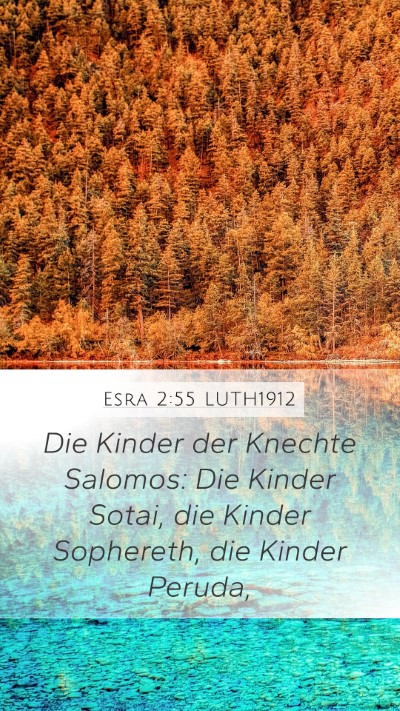 Esra 2:55 LUTH1912 Bible Verse Image