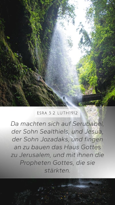 Esra 5:2 LUTH1912 Bible Verse Image