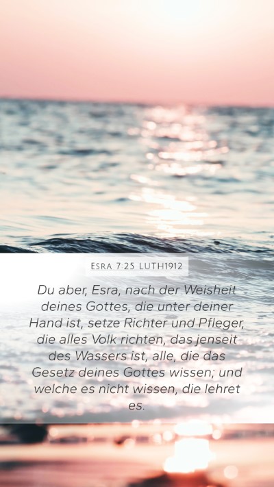 Esra 7:25 LUTH1912 Bible Verse Image