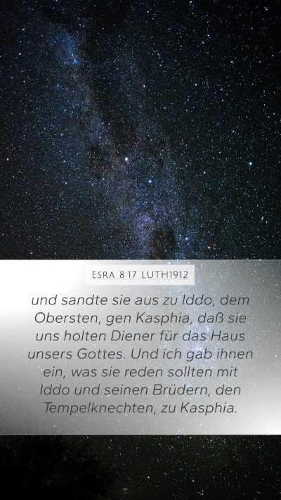 Esra 8:17 LUTH1912 Bible Verse Image