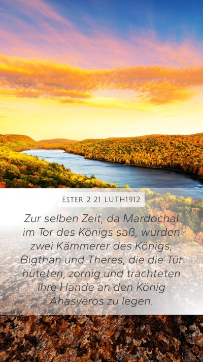 Ester 2:21 LUTH1912 Bible Verse Image