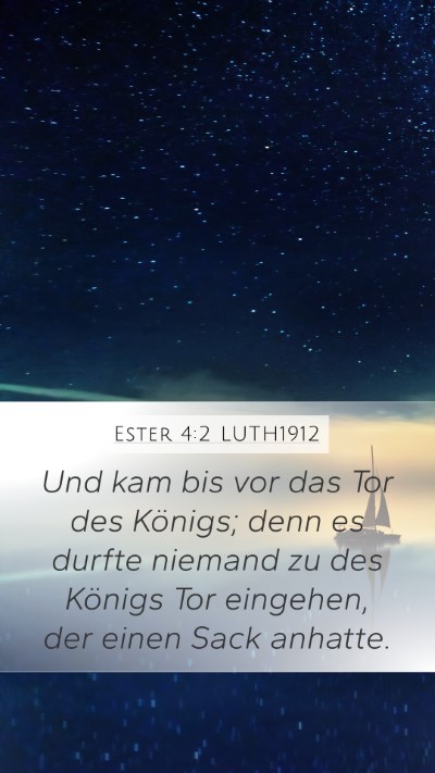 Ester 4:2 LUTH1912 Bible Verse Image