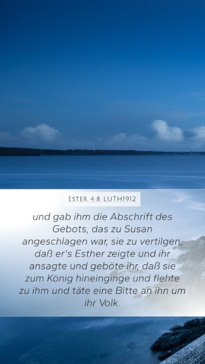 Ester 4:8 LUTH1912 Bible Verse Image
