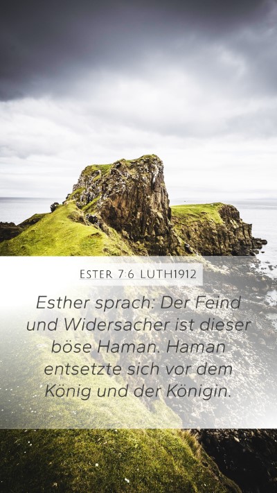 Ester 7:6 LUTH1912 Bible Verse Image