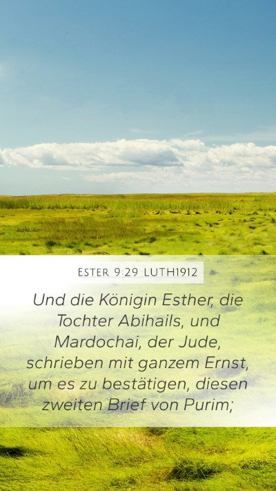 Ester 9:29 LUTH1912 Mobile Phone Wallpaper - Und die Königin Esther, die Tochter Abihails, - Mobile Bible Verse Wallpaper