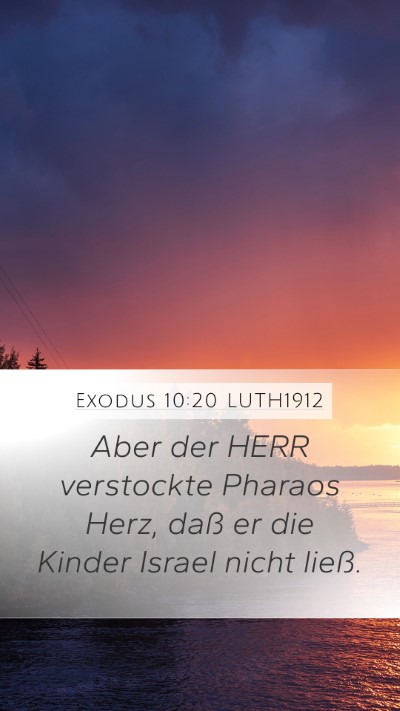 Exodus 10:20 LUTH1912 Bible Verse Image