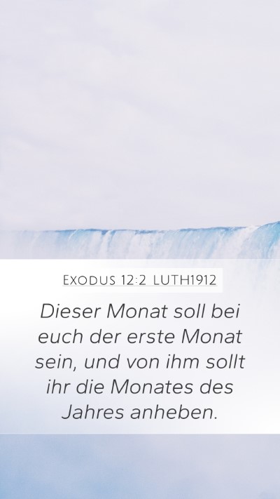 Exodus 12:2 LUTH1912 Bible Verse Image