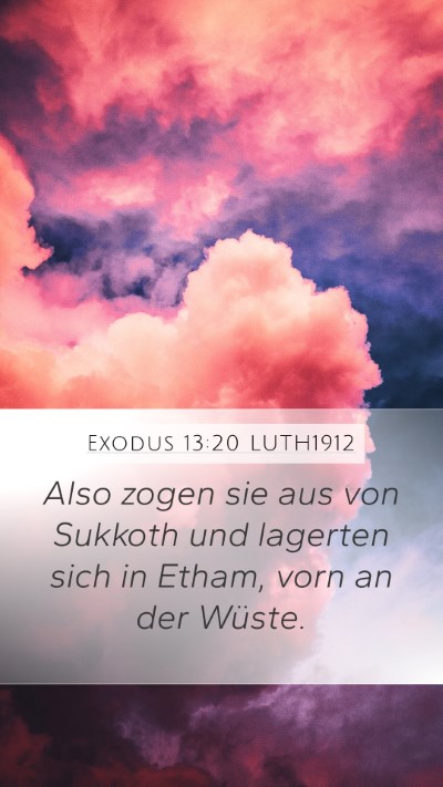 Exodus 13:20 LUTH1912 Bible Verse Image