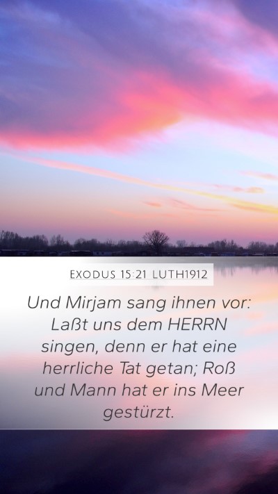 Exodus 15:21 LUTH1912 Bible Verse Image