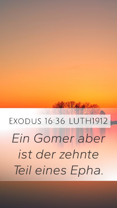 Exodus 16:36 LUTH1912 Bible Verse Image