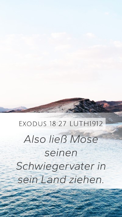 Exodus 18:27 LUTH1912 Bible Verse Image