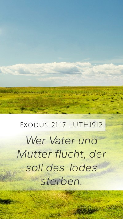 Exodus 21:17 LUTH1912 Bible Verse Image