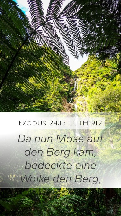 Exodus 24:15 LUTH1912 Bible Verse Image