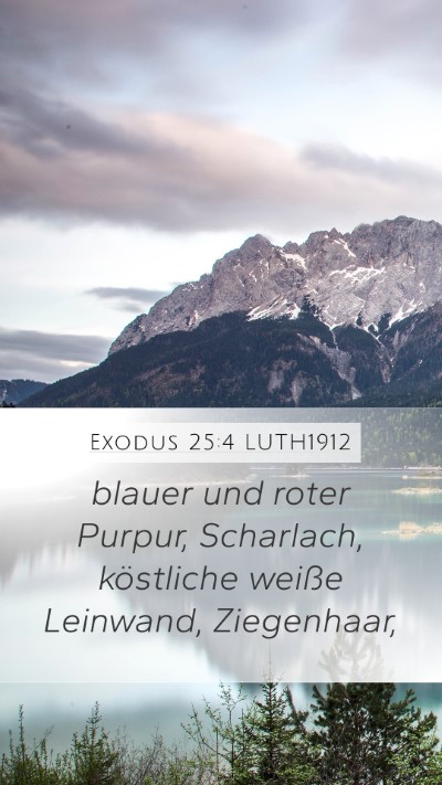 Exodus 25:4 LUTH1912 Bible Verse Image