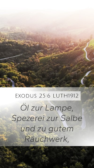 Exodus 25:6 LUTH1912 Bible Verse Image