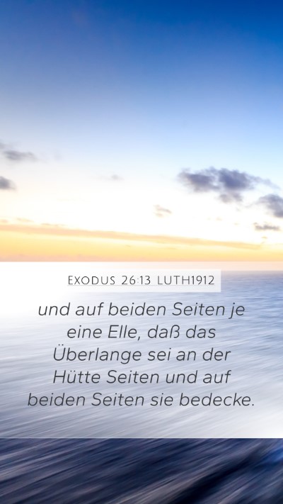 Exodus 26:13 LUTH1912 Bible Verse Image