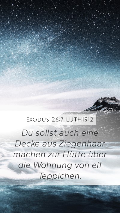 Exodus 26:7 LUTH1912 Bible Verse Image