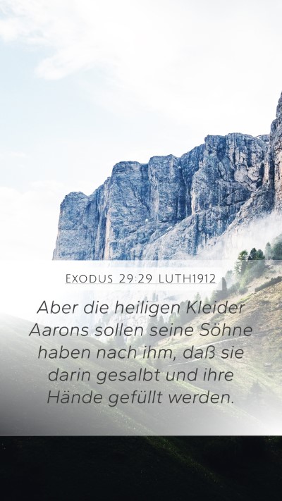 Exodus 29:29 LUTH1912 Bible Verse Image