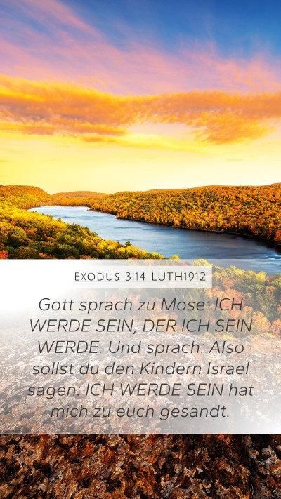 Exodus 3:14 LUTH1912 Bible Verse Image