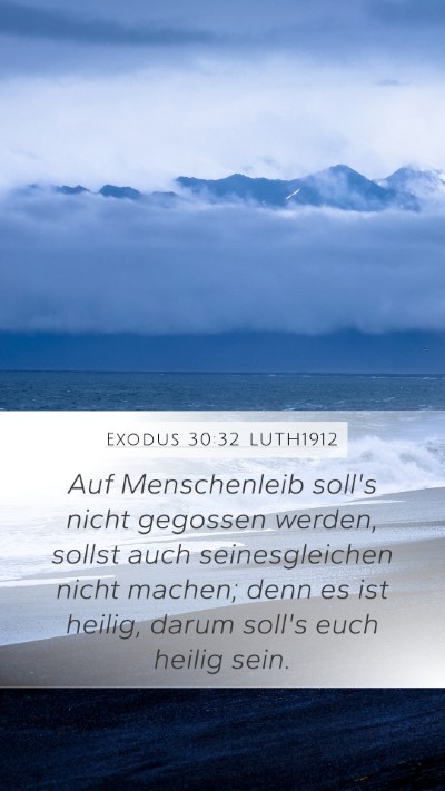 Exodus 30:32 LUTH1912 Bible Verse Image